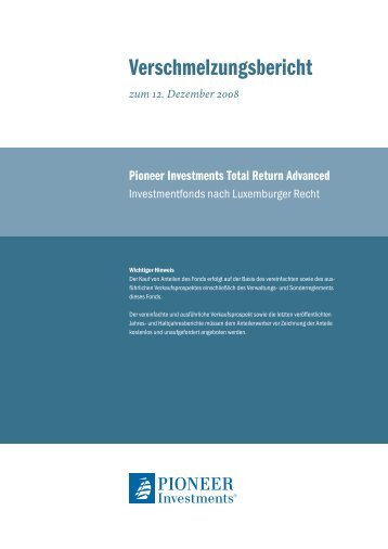 Mitteilung zum Pioneer Investments Total Return Advanced