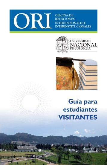 GuÃ­a para estudiantes VISITANTES - ORI - Universidad Nacional de ...