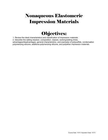 Nonaqueous Elastomeric Impression Materials - Air Force Surgeon ...