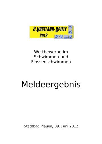Vogtlandspiele Schwimmsport 2012 - SC Plauen 06