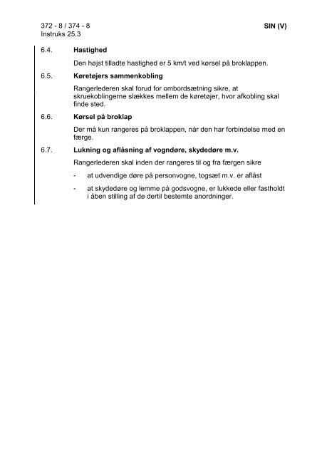 SIN (Ø/V) Generelle instrukser - Banedanmark