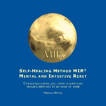 Self-Healing Method MIR - Mental and Intuitive Reset
