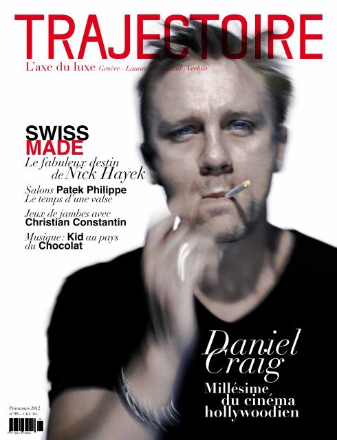Swiss made - Trajectoire Magazine