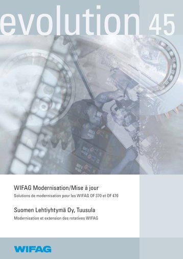 WIFAG Modernisation/Mise à jour Suomen Lehtiyhtymä Oy, Tuusula