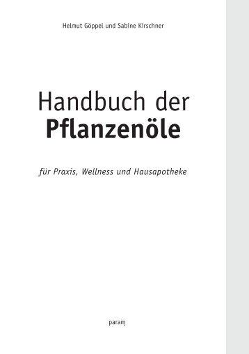 Handbuch der Pflanzenöle - Param Verlag