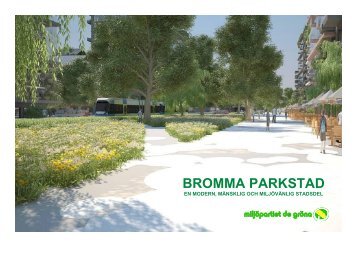 BROMMA PARKSTAD - MiljÃ¶partiet de grÃ¶na