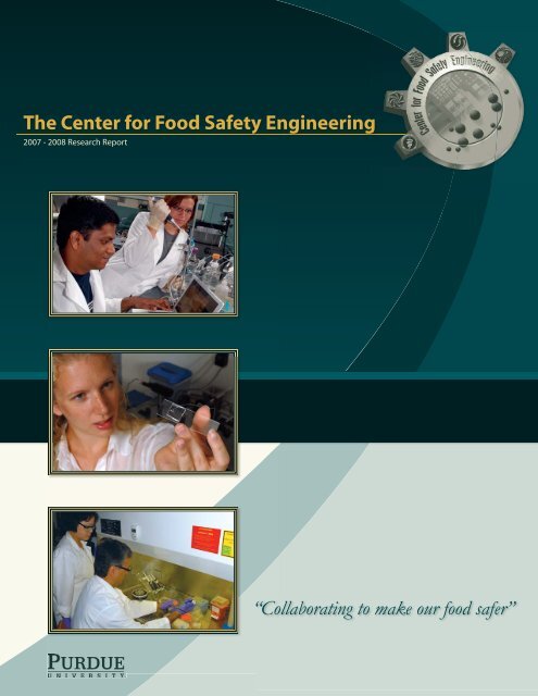 Annual Report - Center for Food Safety Engineering - Purdue ...