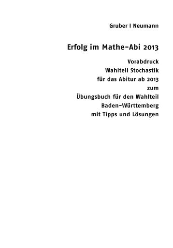 Baden-Württemberg Wahlteil 2013 Stochastik ... - Freiburger Verlag