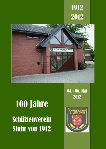 jähriges Jubiläum - Schützenverein Stuhr von 1912