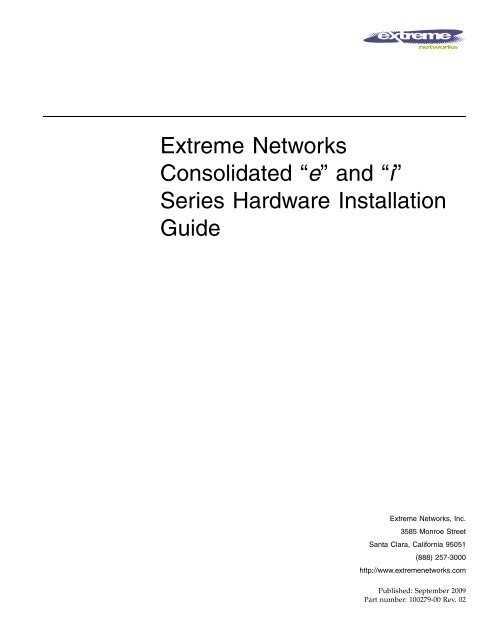 Extreme Networks Consolidated "i" Series Hardware Installation Guide