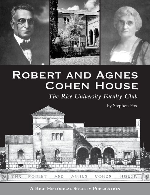 Robert and Agnes Cohen House - Rice Historical Society