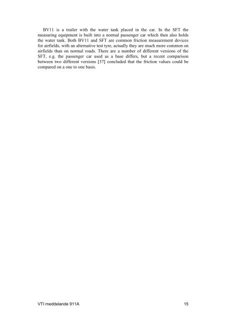 Friction measurement methods and the correlation between road - VTI