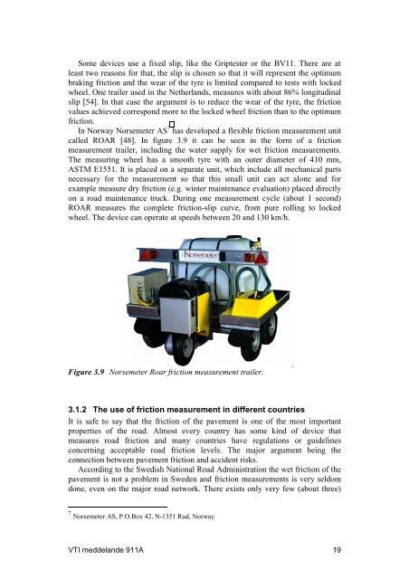 Friction measurement methods and the correlation between road - VTI