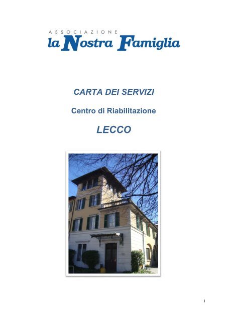 carta dei servizi sede di Lecco - IRCCS Eugenio Medea