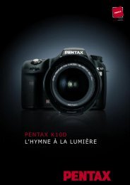 PENTAX K10D L'HYMNE À LA LUMIÈRE - Pentax Europe