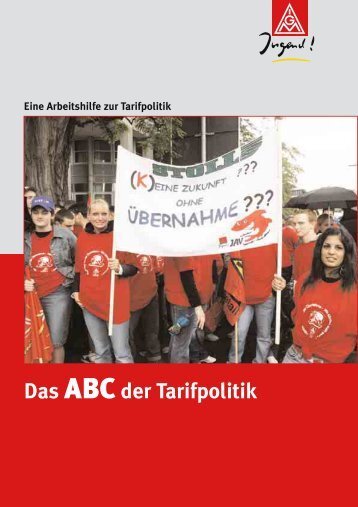 Das ABC der Tarifpolitik - IG Metall Baden-WÃ¼rttemberg