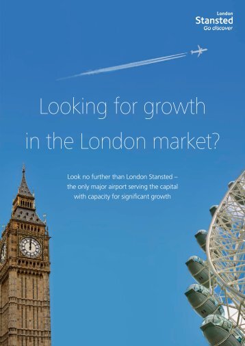 Looking for growth in the London market? - Stansted Airport