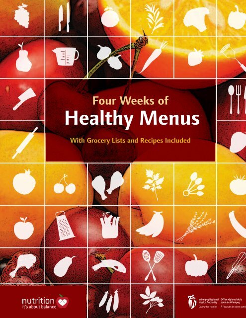 Four Weeks of Healthy Menus - Winnipeg Regional Health Authority