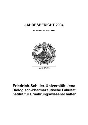 jahresbericht 2004 - Friedrich-Schiller-Universität Jena