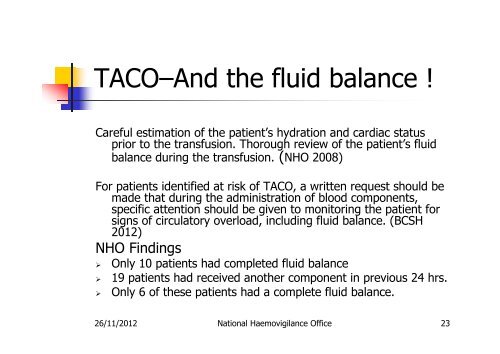 Findings from NHO Annual Report 2011 Serious Adverse Reactions