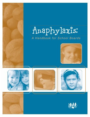 Anaphylaxis: A Handbook for School Boards - Education, Culture ...