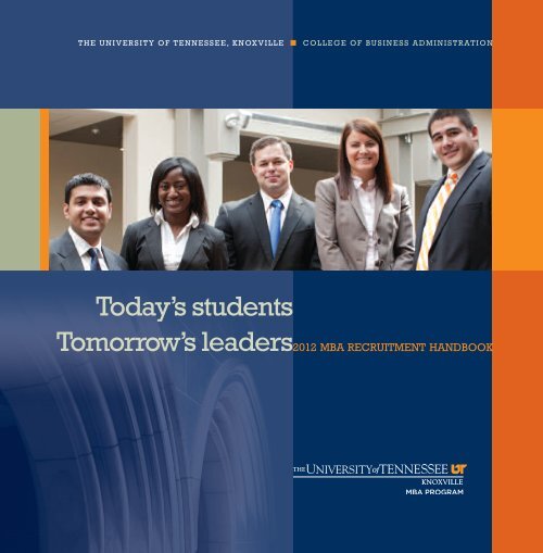 Today's students Tomorrow's leaders - Full Time MBA Programs ...