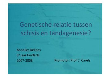 Genetische relatie tussen schisis en tandagenesie? - UZ Leuven