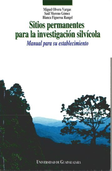 Sitios permanentes para la investigación silvícola