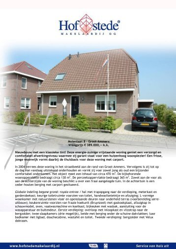 N Molenlaan 8 â Groot-Ammers Vraagprijs â¬ 389.000,-- k.k. ...