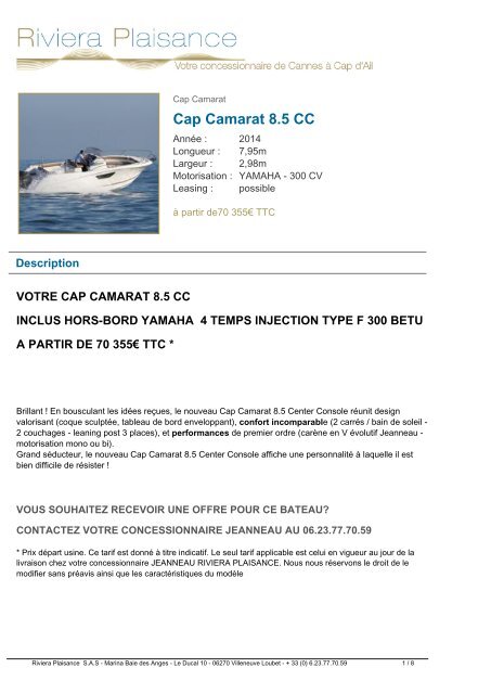 Cap Camarat 8.5 cc - Riviera Plaisance