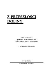 J.Kostowiecka: ,,Z przeszłości Doliny