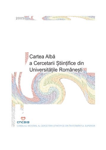 CARTEA ALBA a Cercetarii Stiintifice din Universitatile ... - uefiscdi