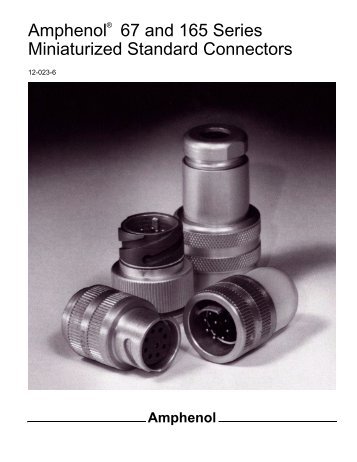 Amphenol 67 and 165 Series Miniaturized Standard Connectors
