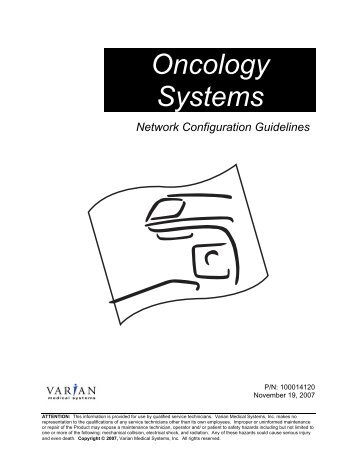 Oncology Systems Network Configuration Guidelines - Varian