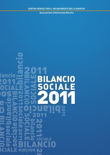 Bilancio Sociale 2011 - CSV Marche