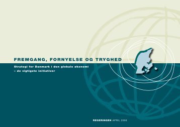 FreMgang, FornYelse og TrYgHed - Statsministeriet