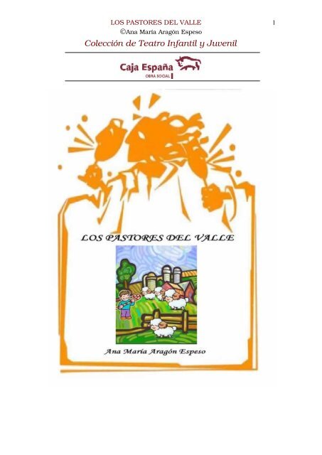 LOS PASTORES DEL VALLE Ana María Aragón Espeso