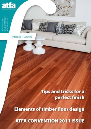 Tips and tricks for a perfect finish Elements of timber floor design ...
