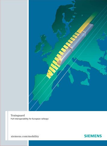 siemens.com/mobility Trainguard