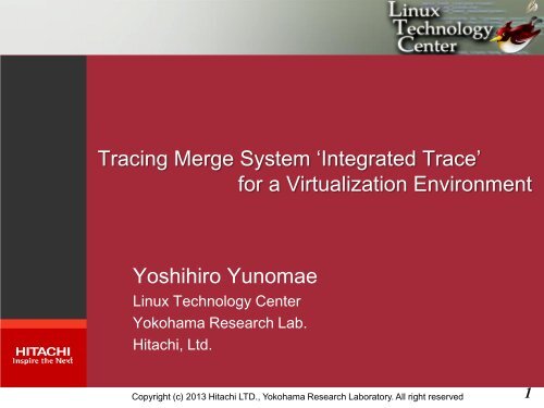 Tracing Merge System 'Integrated Trace' - Linux Foundation Events