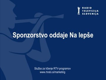 Sponzorstvo oddaje Na lepÅ¡e