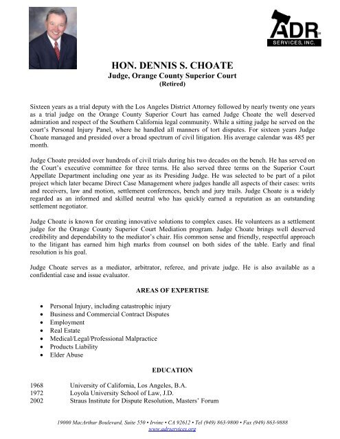 HON. DENNIS S. CHOATE - ADR Services, Inc.