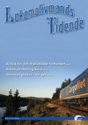 Lokomotivmands Tidende Nr. 8-2011. 104.Ã¥rgang - Norsk ...