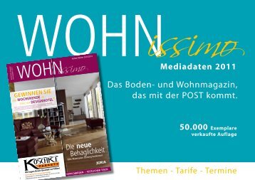 Das Boden- und Wohnmagazin, das mit der Post kommt.