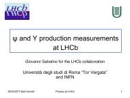 Ï and Î¥ production measurements at LHCb - Physics at LHCb