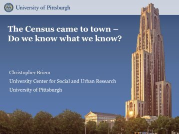 The Census came to town – Do we know what we know?