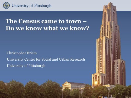 The Census came to town – Do we know what we know?