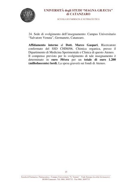 graduatoria relativa alla valutazione comparativa per l'affidamento di ...