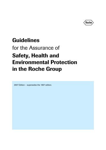 Guidelines for the Assurance of Safety, Health and ... - Roche