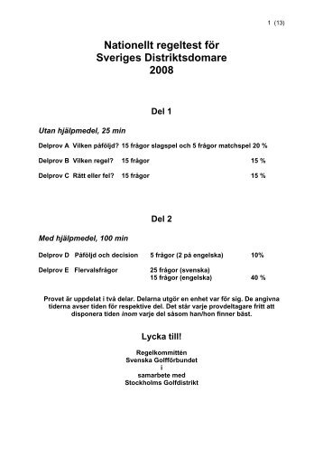 Nationellt regeltest fÃ¶r Sveriges Distriktsdomare 2008 Del 1 - Golf.se